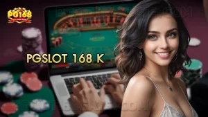 pgslot 168 k