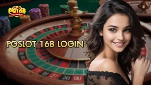 pgslot 168 login