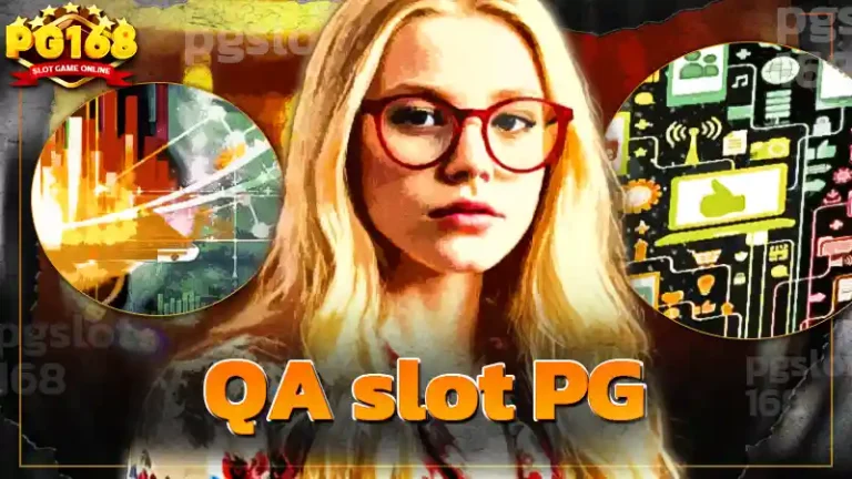 QA slot PG