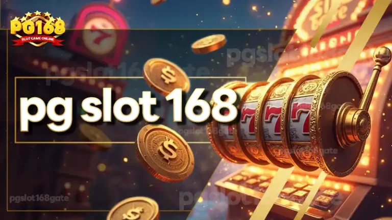 pg slot 168