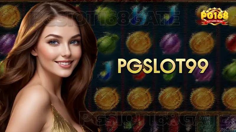 pgslot99