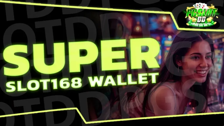Superslot168 wallet