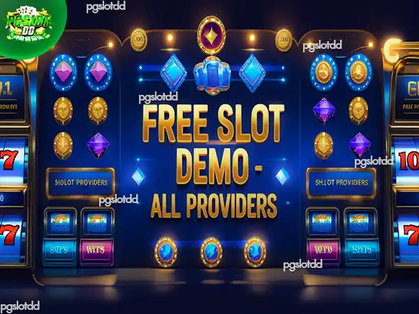 สล็อต ทดลองเล่นฟรี ทุกค่าย