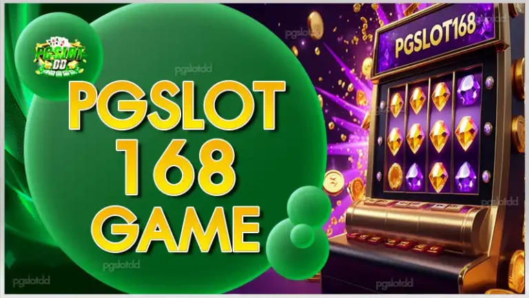 pgslot168 game